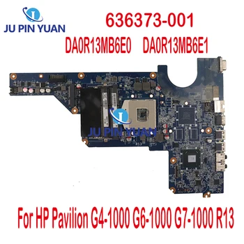 636373-001 636373-501 636373-601 עבור HP Pavilion G4-1000 G6 G7 המחשב הנייד ללוח האם HM65 DA0R13MB6E0 DA0R13MB6E1 DDR3 100% נבדק