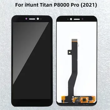 על iHunt טיטאן P8000 Pro 2021 תצוגת LCD+מגע Screen100% המקורי נבדק LCD דיגיטלית זכוכית פנל החלפה
