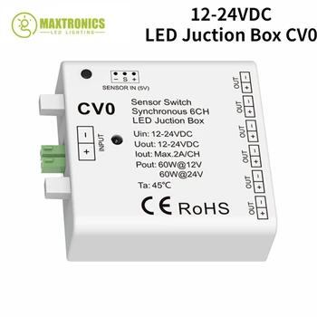 12-24VDC LED Juction תיבת CV0 60W 2A/CH 6CH חיישן מתג סינכרונית מקורה צבע יחיד רצועת תאורה אורות יישום